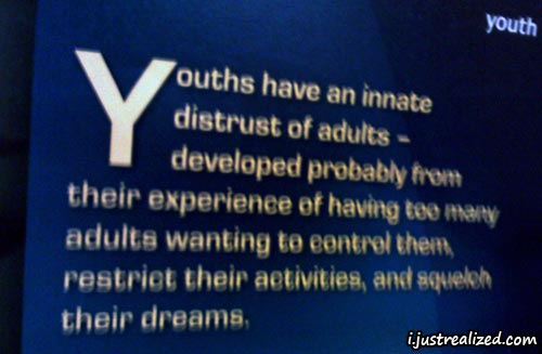 Youths have an innate distrust of adults Youths have an innate distrust of adults